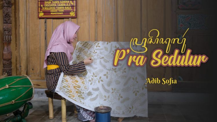 Lirik Kidung P’ra Sedulur Lengkap dengan Terjemah Bahasa Indonesia