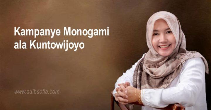 Kampanye Monogami ala Kuntowijoyo