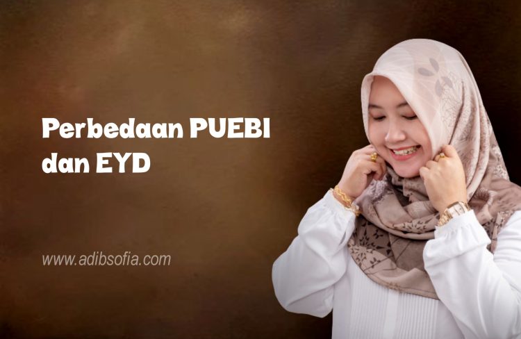 Perbedaan PUEBI dan EYD