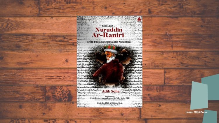 Nuruddin Ar-Raniri dan Polemik tentang Wujud Tuhan