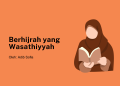 Berhijrah yang Wasathiyyah