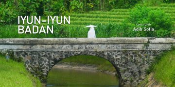 Lirik Kidung Iyun-Iyun Badan Lengkap dengan Terjemah Bahasa Indonesia